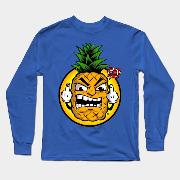 Not Happy Pineapple Long Sleeve T-Shirt by Iggycrypt